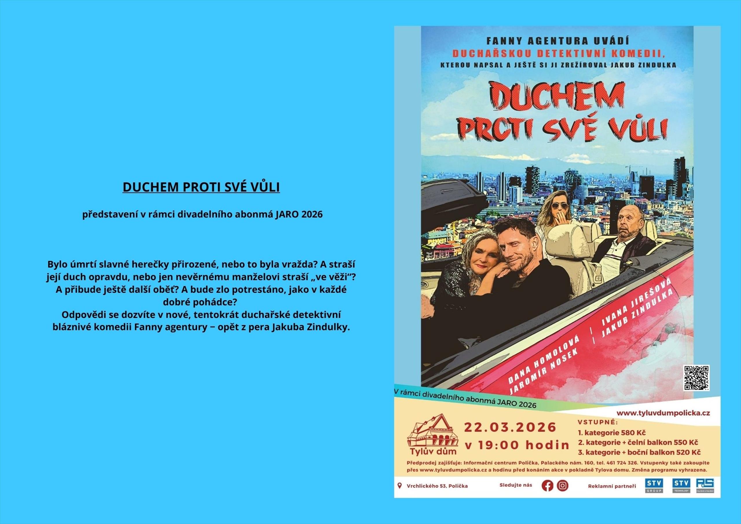 Duchem proti své vůli - divadelní představení 